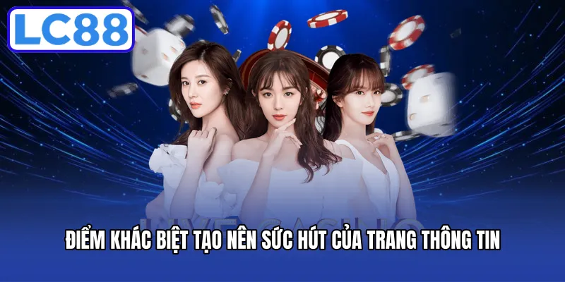 Giới thiệu LC88 điểm khác biệt tạo nên sức hút của trang thông tin